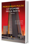 Lo stupore della notte (Nero BUR)