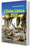 L'onda lunga del destino (Avventure di Atalon)