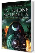 La legione maledetta. L'invasione dei dannati