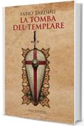 La tomba del templare