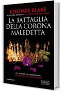 La battaglia della corona maledetta