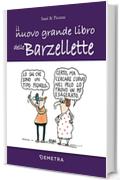 Il nuovo grande libro delle barzellette