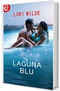 Laguna blu (eLit) (Stop the wedding Vol. 3)