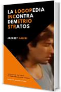 La logopedia incontra Demetrio Stratos