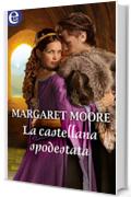 La castellana spodestata (eLit) (Warrior Vol. 6)