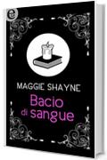 Bacio di sangue (eLit) (Wings in the night Vol. 10)