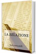 la relazione