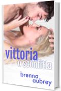 Vittoria o sconfitta (Manipolare il Sistema Vol. 5)