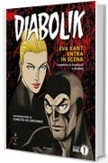 Eva Kant entra in scena: L'arresto di Diabolik: il remake