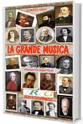 LA GRANDE MUSICA: PROGETTO DIDATTICO