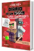 Diario di un super-guerriero!!! (Diario di un guerriero Vol. 2)