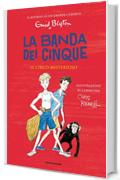 La banda dei cinque - 5. Il circo misterioso