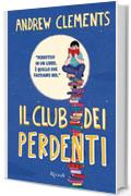 Il Club dei perdenti