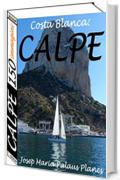 Costa Blanca: Calpe (150 immagini