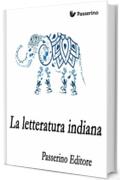 La letteratura indiana