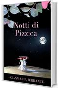 Notti di Pizzica