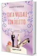 Torta nuziale con delitto (Adams Grove Vol. 3)