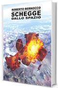 Schegge dallo spazio