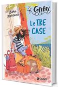 Le tre case