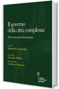 Il governo della città complessa. Verso una nuova formazione