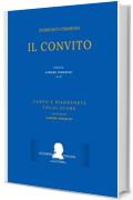 Cimarosa: Il convito: (Riduzione canto e pianoforte - Vocal Score) (Edizione critica delle opere di Domenico Cimarosa Vol. 3)