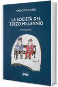 La società del terzo millennio