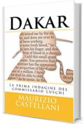 Dakar: La prima indagine del commissario Luschi