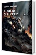 A.R.C.A. vol.5 - Il patto di Lucifer