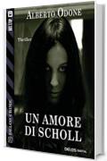 Un amore di Scholl (Delos Crime)