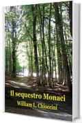 Il sequestro Monaci