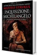 Inquisizione Michelangelo