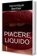 Piacere Liquido