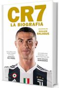 CR7. La biografia