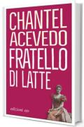 Fratelli di latte