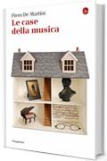 Le case della musica (La cultura)