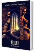 HELLGATE: DYING GALAXY