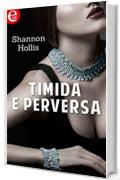 Timida e perversa (eLit) (Million dollar secret Vol. 1)