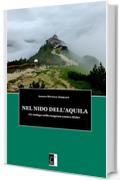 NEL NIDO DELL’AQUILA: Un teologo nella congiura contro Hitler