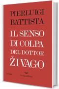 Il senso di colpa del dottor Zivago