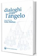 Dialoghi con l'Angelo