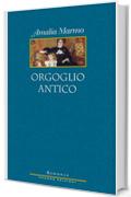 Orgoglio antico