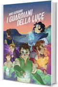 I Guardiani della Luce