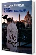 Roma capitale malamata (Intersezioni)