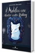 Il malefico caso Alastor contro Redding