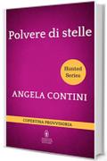 Polvere di stelle (Hunted Series Vol. 2)