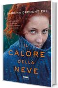 Il calore della neve