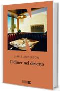 Il diner nel deserto