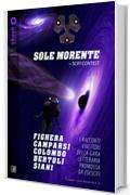 ESESCIFI 2014 SOLE MORENTE: I VINCITORI DEL CONTEST LETTERARIO SCIFI (ESEIADI)