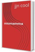 miomamma