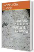 La genesi storica dell'unità italiana